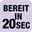 Bereit in 20 Sec