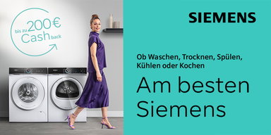 Siemens - bis zu 200€ Cashback sichern